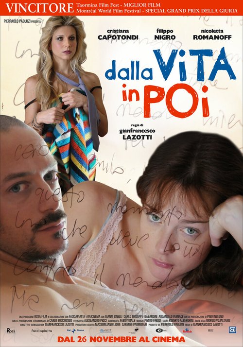 Смотреть фильм Тогда в жизни / Dalla vita in poi (2010) онлайн в хорошем качестве HDRip