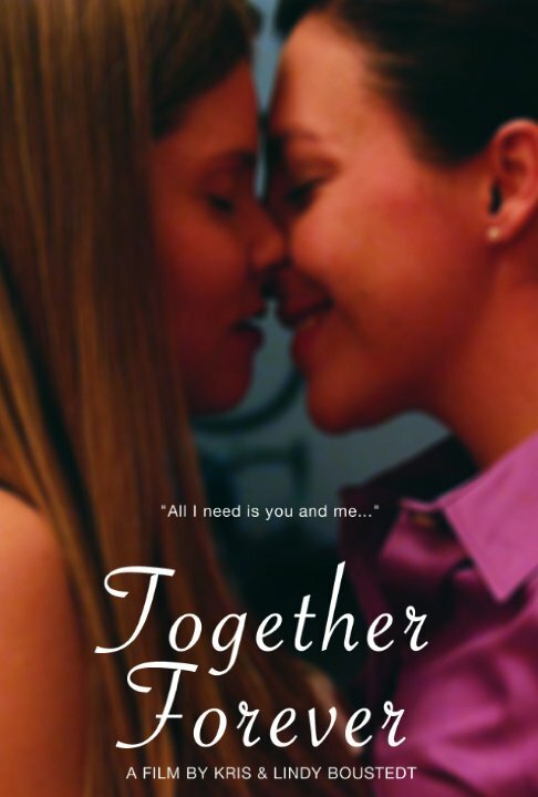 Смотреть фильм Together Forever (2014) онлайн 