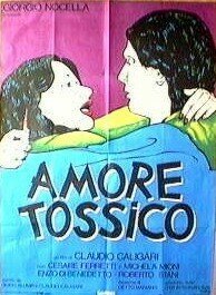 Смотреть фильм Токсичная любовь / Amore tossico (1983) онлайн в хорошем качестве SATRip