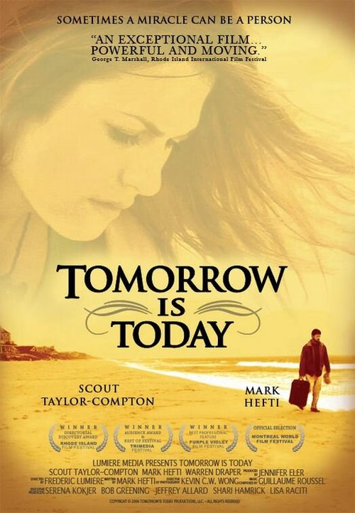 Смотреть фильм Tomorrow Is Today (2006) онлайн в хорошем качестве HDRip