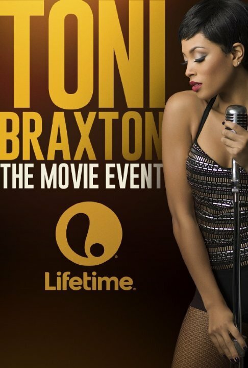 Смотреть фильм Toni Braxton: Unbreak My Heart (2016) онлайн в хорошем качестве CAMRip
