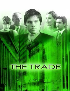 Смотреть фильм Торговля / The Trade (2003) онлайн в хорошем качестве HDRip