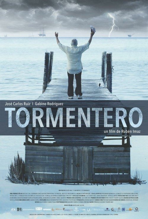 Смотреть фильм Tormentero (2017) онлайн в хорошем качестве HDRip