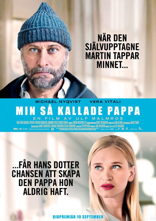 Смотреть фильм Тот самый папа / Min så kallade pappa (2014) онлайн в хорошем качестве HDRip