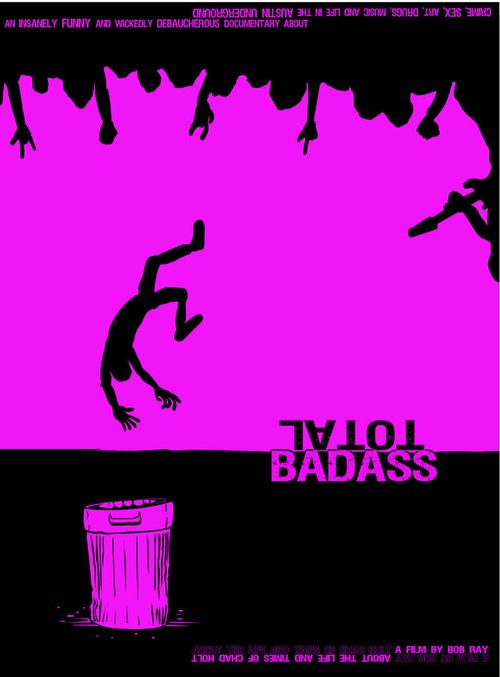 Смотреть фильм Total Badass (2010) онлайн в хорошем качестве HDRip