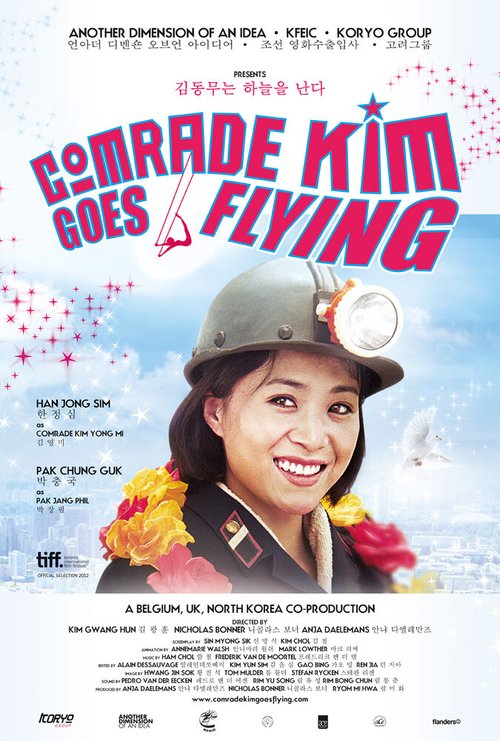 Смотреть фильм Товарищ Ким отправляется в полет / Comrade Kim Goes Flying (2012) онлайн в хорошем качестве HDRip