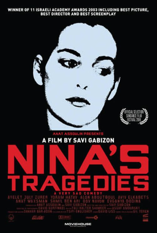 Смотреть фильм Трагедии Нины / Ha-Asonot Shel Nina (2003) онлайн в хорошем качестве HDRip