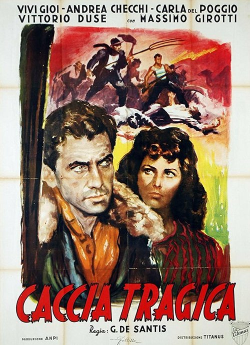 Смотреть фильм Трагическая охота / Caccia tragica (1947) онлайн в хорошем качестве SATRip