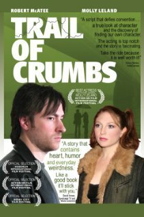 Смотреть фильм Trail of Crumbs (2008) онлайн в хорошем качестве HDRip