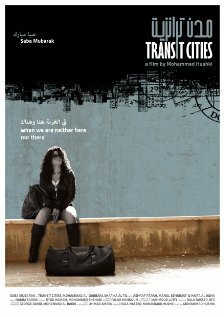Смотреть фильм Транзитные города / Mudon al tranzit (2010) онлайн в хорошем качестве HDRip