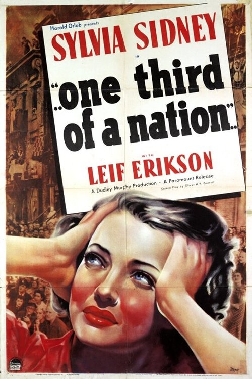 Смотреть фильм Треть нации / ...One Third of a Nation... (1939) онлайн в хорошем качестве SATRip