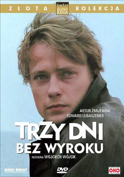 Смотреть фильм Три дня без приговора / 3 dni bez wyroku (1991) онлайн в хорошем качестве HDRip