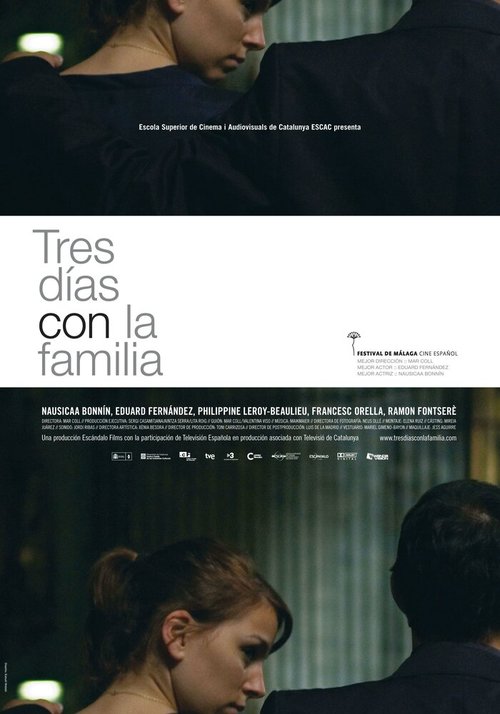 Смотреть фильм Три дня с семьей / Tres dies amb la família (2009) онлайн в хорошем качестве HDRip