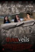 Смотреть фильм Три хиджаба / Three Veils (2011) онлайн в хорошем качестве HDRip