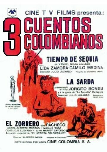Смотреть фильм Три колумбийских истории / Tres cuentos colombianos (1962) онлайн в хорошем качестве SATRip