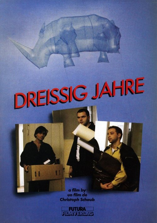 Смотреть фильм Тридцать лет / Dreissig Jahre (1989) онлайн в хорошем качестве SATRip