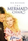 Смотреть фильм Трон для русалки / The Mermaid Chair (2006) онлайн в хорошем качестве HDRip