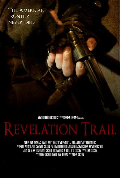 Смотреть фильм Тропа откровения / Revelation Trail (2013) онлайн в хорошем качестве HDRip