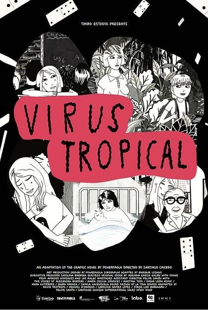 Смотреть фильм Тропический вирус / Virus Tropical (2017) онлайн в хорошем качестве HDRip