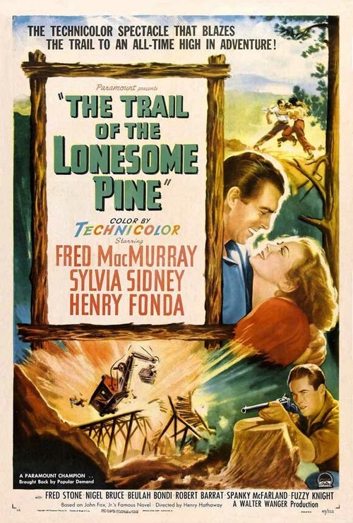 Смотреть фильм Тропинка одинокой сосны / The Trail of the Lonesome Pine (1936) онлайн в хорошем качестве SATRip