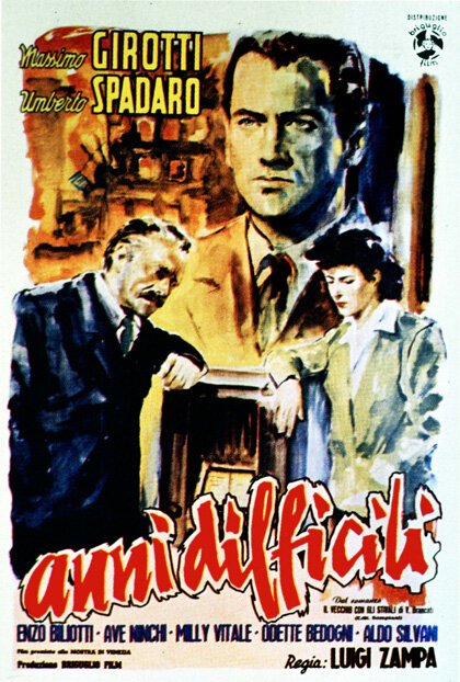 Смотреть фильм Трудные годы / Anni difficili (1948) онлайн в хорошем качестве SATRip