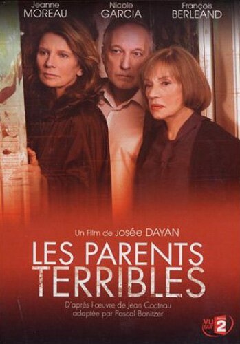 Смотреть фильм Трудные родители / Les parents terribles (2003) онлайн в хорошем качестве HDRip