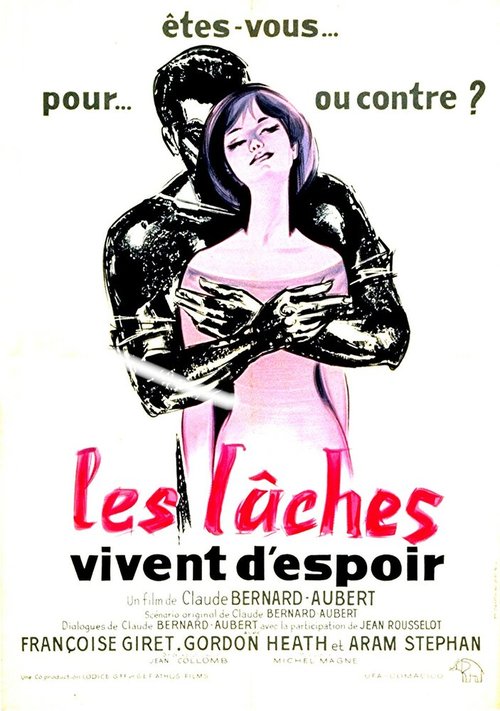Смотреть фильм Трусы живут надеждой / Les lâches vivent d'espoir (1961) онлайн в хорошем качестве SATRip