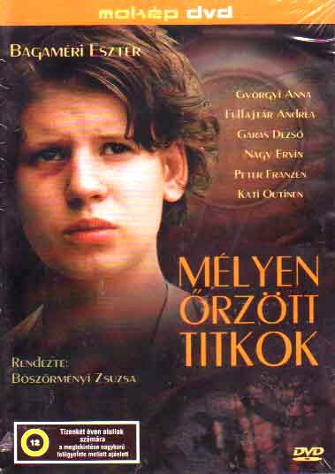 Смотреть фильм Тщательно оберегаемые секреты / Mélyen örzött titkok (2004) онлайн в хорошем качестве HDRip
