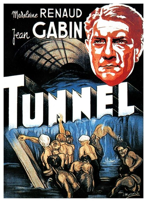 Смотреть фильм Туннель / Le tunnel (1933) онлайн в хорошем качестве SATRip