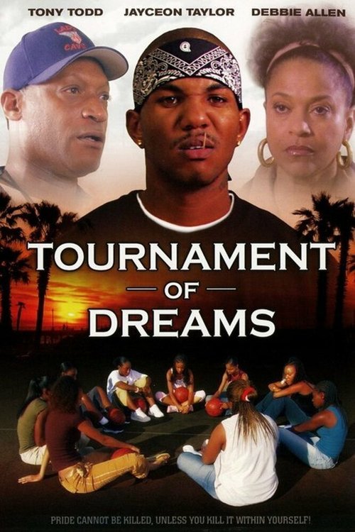 Смотреть фильм Турнир мечты / Tournament of Dreams (2007) онлайн в хорошем качестве HDRip