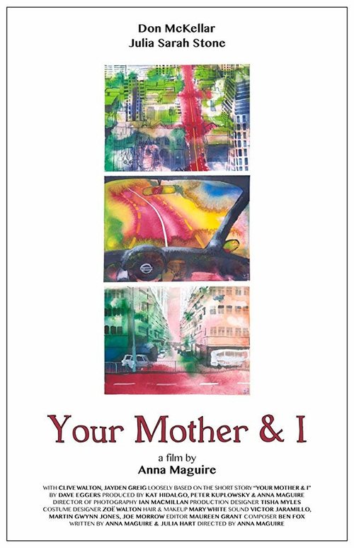 Смотреть фильм Твоя мама и я / Your Mother and I (2016) онлайн 