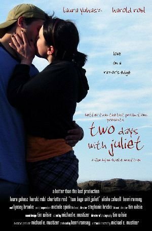 Смотреть фильм Two Days with Juliet (2004) онлайн в хорошем качестве HDRip