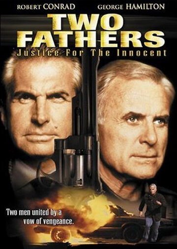 Смотреть фильм Two Fathers: Justice for the Innocent (1994) онлайн в хорошем качестве HDRip