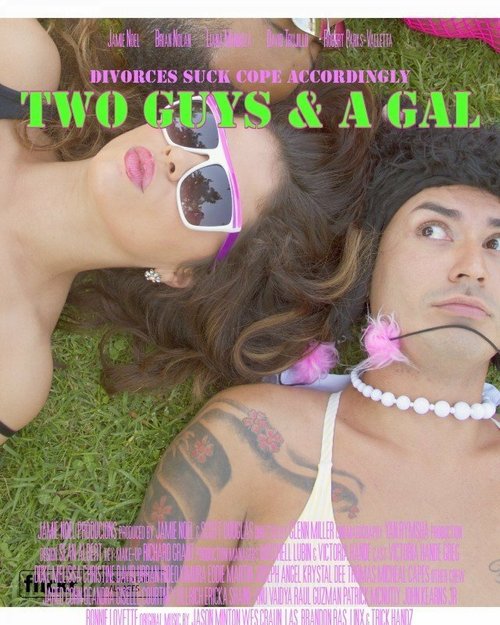 Смотреть фильм Two Guys & a Gal (2014) онлайн 