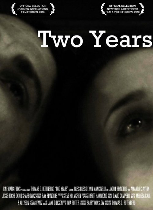 Смотреть фильм Two Years (2010) онлайн в хорошем качестве HDRip