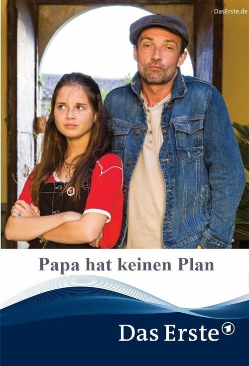Смотреть фильм У папы нет плана / Papa hat keinen Plan (2019) онлайн в хорошем качестве HDRip