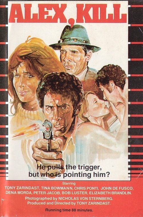 Смотреть фильм Убей, Алекс, убей / Kill Alex Kill (1976) онлайн в хорошем качестве SATRip