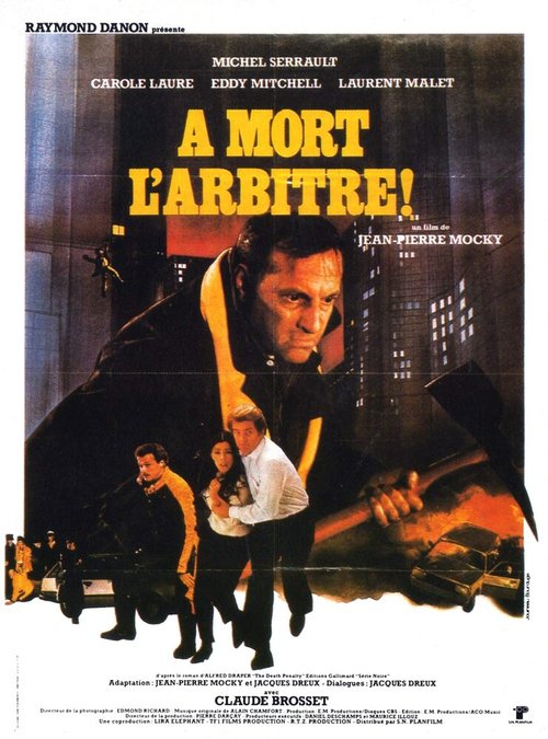 Смотреть фильм Убить рефери / À mort l'arbitre! (1984) онлайн в хорошем качестве SATRip