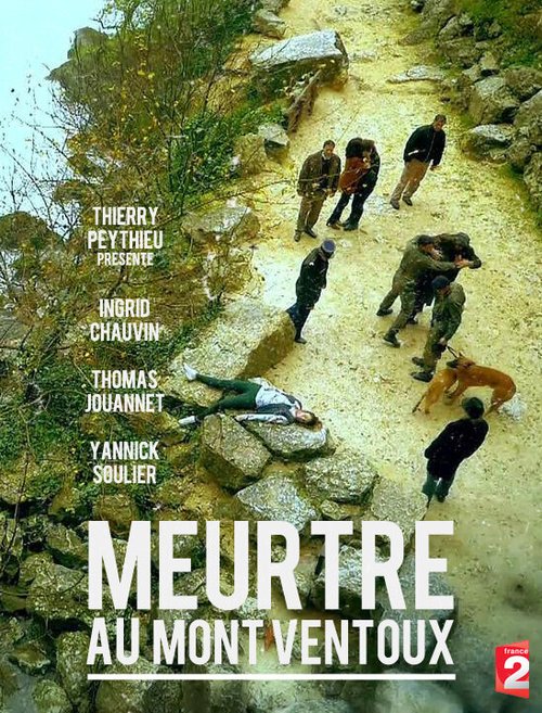Смотреть фильм Убийства в Мон-Венту / Meurtres au mont Ventoux (2015) онлайн в хорошем качестве HDRip