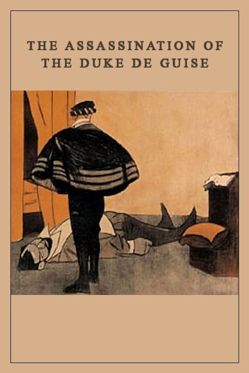 Убийство герцога де Гиза / L'assassinat du duc de Guise