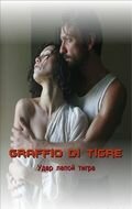 Смотреть фильм Удар лапой тигра / Graffio di tigre (2007) онлайн в хорошем качестве HDRip
