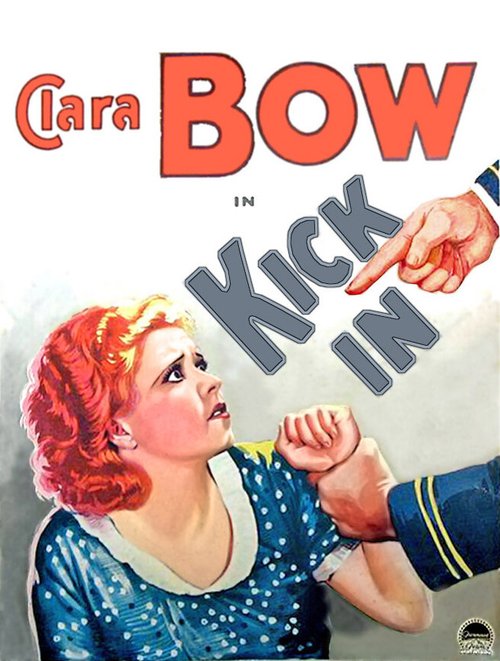 Смотреть фильм Удар / Kick In (1931) онлайн в хорошем качестве SATRip