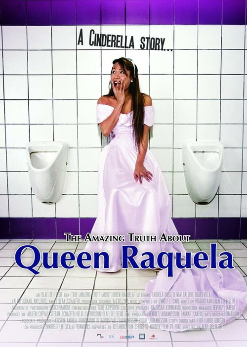 Смотреть фильм Удивительная правда о королеве Ракеле / The Amazing Truth About Queen Raquela (2008) онлайн в хорошем качестве HDRip
