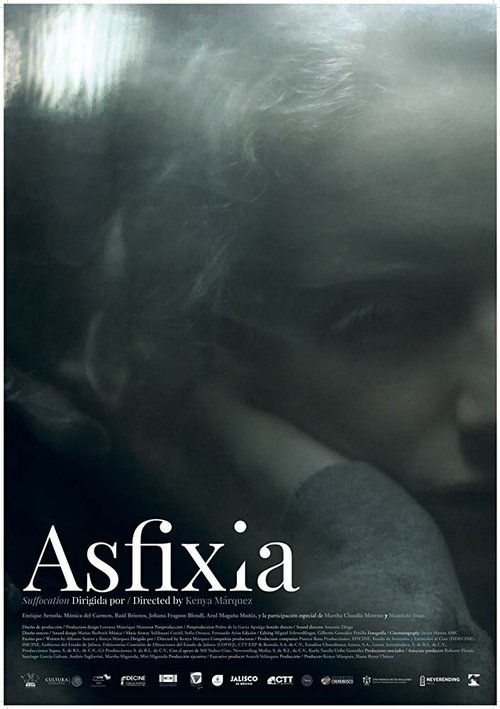 Смотреть фильм Удушье / Asfixia (2018) онлайн в хорошем качестве HDRip