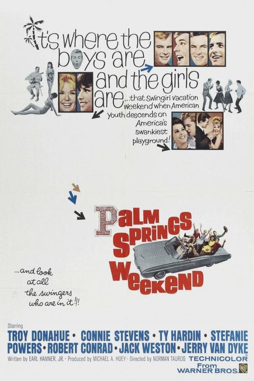Смотреть фильм Уик-энд в Палм-Спрингс / Palm Springs Weekend (1963) онлайн в хорошем качестве SATRip