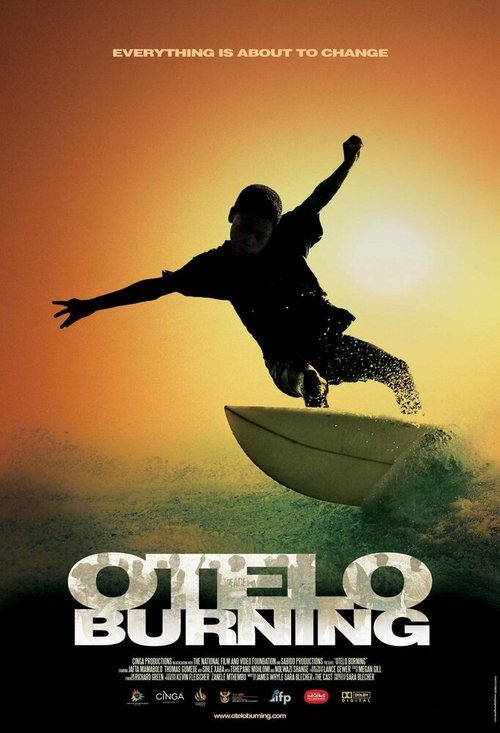 Смотреть фильм Украденная волна / Otelo Burning (2011) онлайн в хорошем качестве HDRip