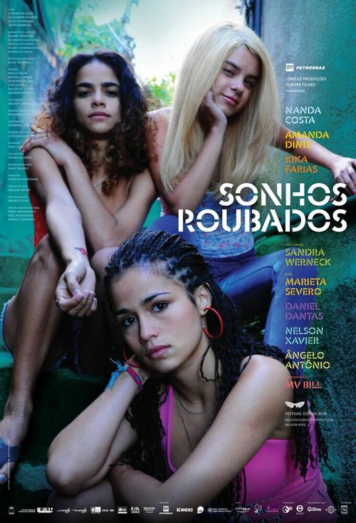 Смотреть фильм Украденные мечты / Sonhos Roubados (2009) онлайн в хорошем качестве HDRip