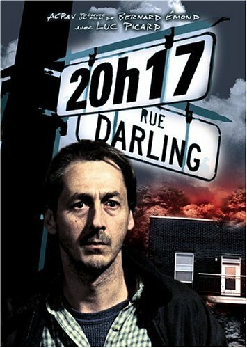 Смотреть фильм Улица Дарлинг, 20:17 / 20h17 rue Darling (2003) онлайн в хорошем качестве HDRip
