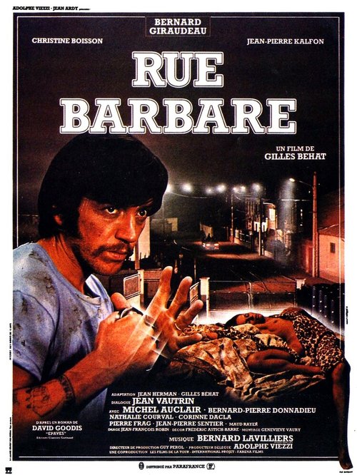 Смотреть фильм Улица варваров / Rue barbare (1984) онлайн в хорошем качестве SATRip