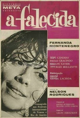 Смотреть фильм Умершие / A Falecida (1965) онлайн в хорошем качестве SATRip